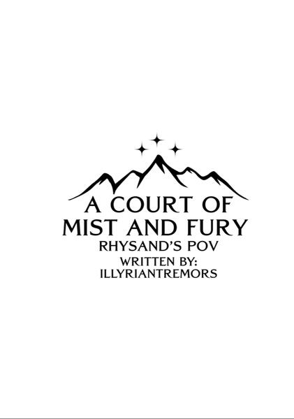 ACOMAF: Rhysand's POV