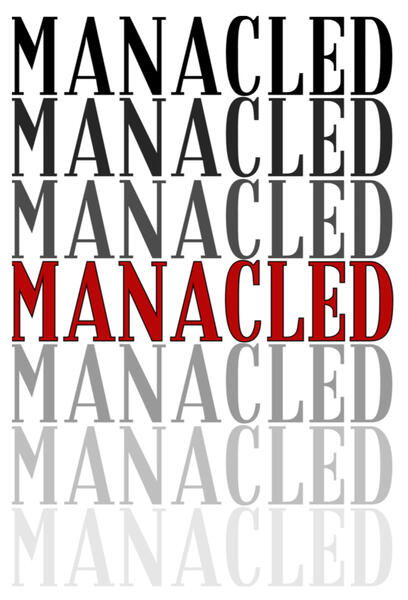 Manacled Condensed